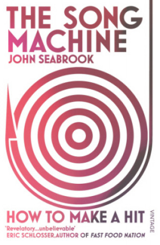 Carte Song Machine John Seabrook