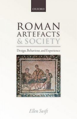 Libro Roman Artefacts and Society Ellen Swift