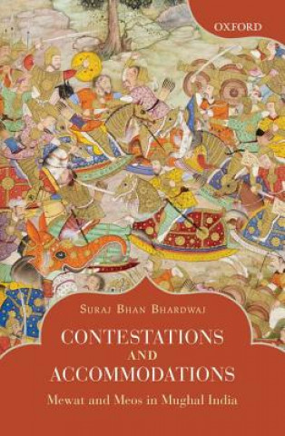 Könyv Contestations and Accommodations Suraj Bhan Bhardwaj