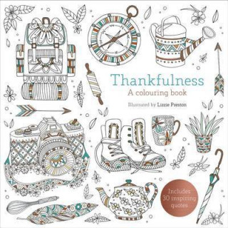 Kniha Thankfulness: A Colouring Book Lizzie Preston