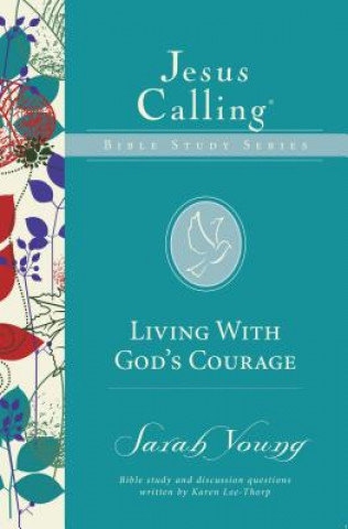 Buch Living with God's Courage Sarah Young