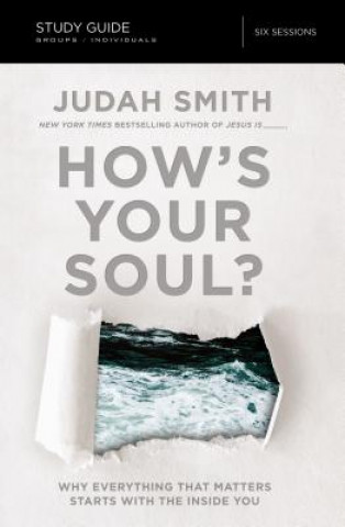 Kniha How's Your Soul? Bible Study Guide Judah Smith