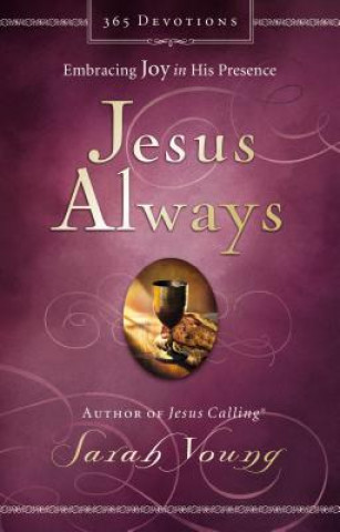 Книга Jesus Always, Padded Hardcover, with Scripture References Sarah Young