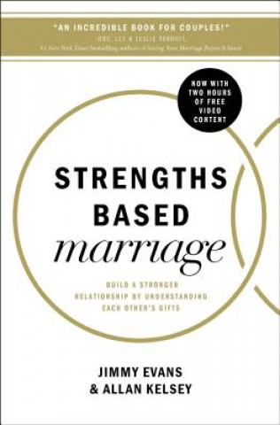 Kniha Strengths Based Marriage Jimmy Evans