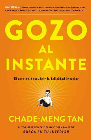 Libro Gozo al instante Chade-Meng Tan