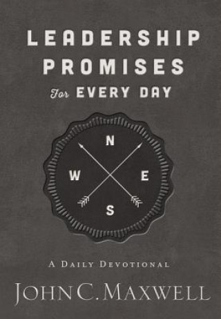 Carte Leadership Promises for Every Day John C. Maxwell