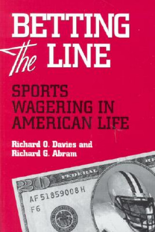 Kniha Betting the Line Richard O. Davies