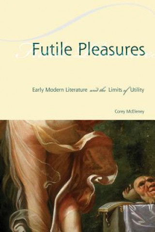 Buch Futile Pleasures COREY MCELENEY