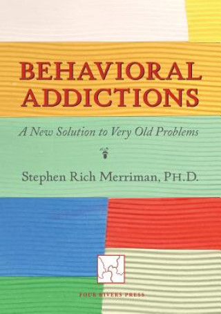 Carte Behavioral Addictions STEPHEN RI MERRIMAN