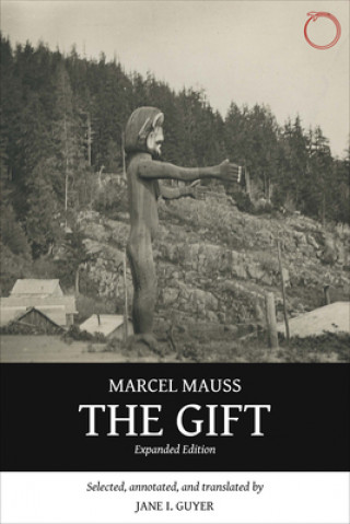 Kniha Gift - Expanded Edition Marcel Mauss