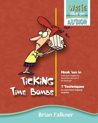 Könyv Ticking Time Bombs BRIAN FALKNER