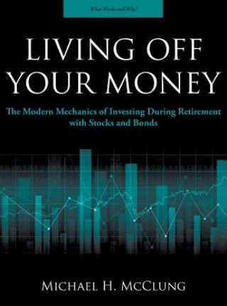 Книга Living Off Your Money MICHAEL H MCCLUNG