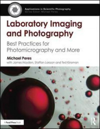 Kniha Laboratory Imaging & Photography Michael Peres