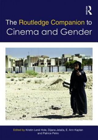 Kniha Routledge Companion to Cinema & Gender 