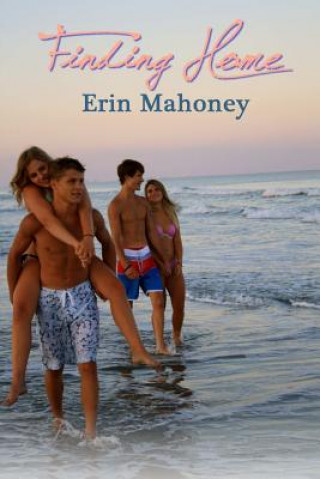 Book Finding Home Erin Mahoney