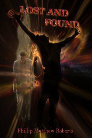 Book Lost and Found PHILLIP MATTHEW ROBERTS