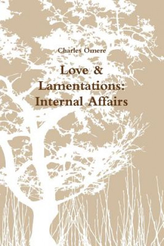 Könyv Love & Lamentations Charles Omere