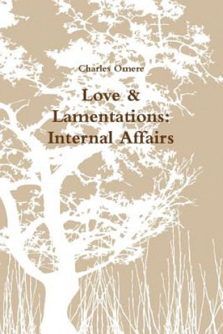 Livre Love & Lamentations Charles Omere