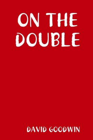Kniha On the Double DAVID GOODWIN