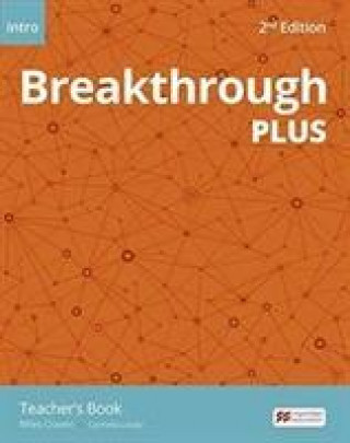 Kniha Breakthrough Plus 2nd Edition Intro Level Premium Teacher's Book Pack Miles Craven