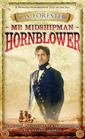Könyv Mr Midshipman Hornblower Cecil Scott Forester