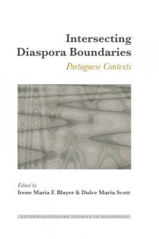 Carte Intersecting Diaspora Boundaries Irene Maria F. Blayer