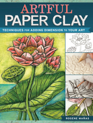 Buch Artful Paper Clay ROGENE MANAS