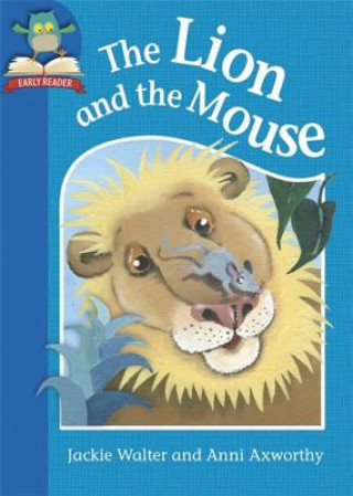 Kniha Must Know Stories: Level 1: The Lion and the Mouse Jackie Walter