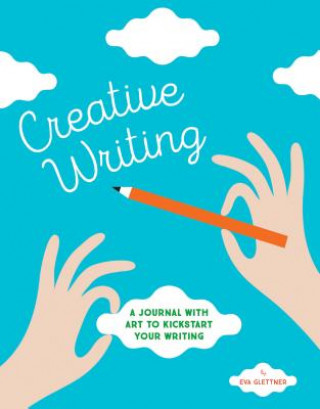 Kniha Creative Writing Eva Glettner