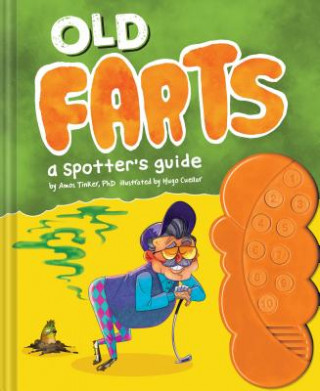 Книга Old Farts: a Spotter's Guide Amos Tinker