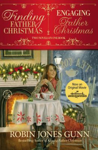 Книга Finding Father Christmas & Engaging Father Christmas Robin Jones Gunn