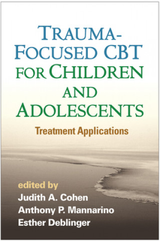 Książka Trauma-Focused CBT for Children and Adolescents Cohen