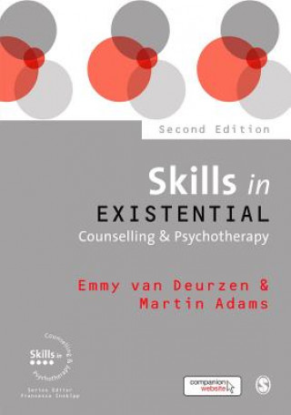 Książka Skills in Existential Counselling & Psychotherapy Emmy Van Deurzen