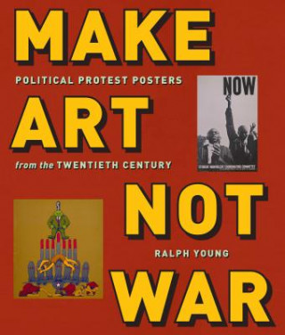 Knjiga Make Art Not War RALPH YOUNG