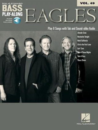 Carte Eagles Bass Play-Along Volume 49 