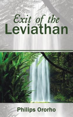 Książka Exit of the Leviathan PHILIPS ORORHO