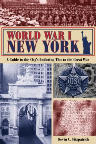 Knjiga World War I New York Kevin C. Fitzpatrick