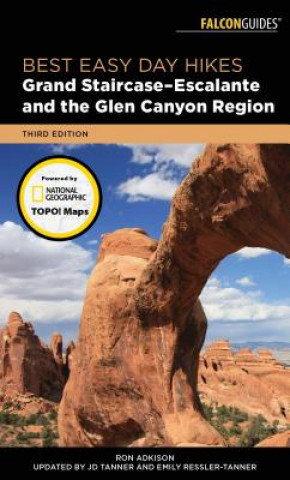 Kniha Best Easy Day Hikes Grand Staircase-Escalante and the Glen Canyon Region Jd Tanner