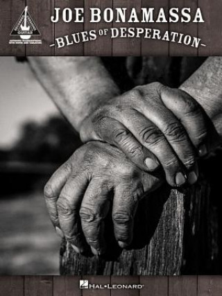 Kniha Joe Bonamassa - Blues of Desperation 
