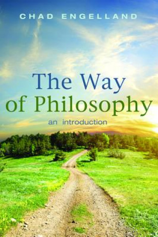 Carte Way of Philosophy CHAD ENGELLAND