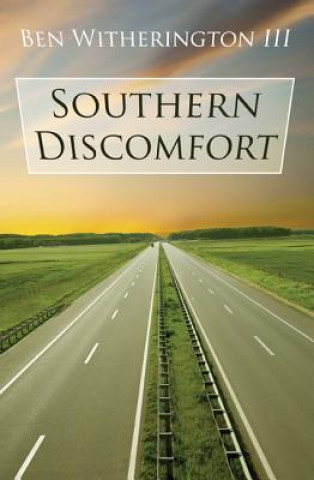 Buch Southern Discomfort BEN WITHERINGTON