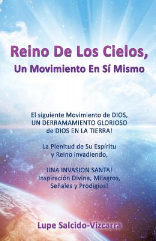 Βιβλίο Reino De Los Cielos, Un Movimiento En Si Mismo LU SALCIDO-VIZCARRA