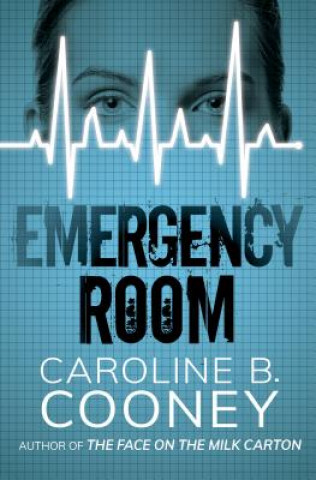 Kniha Emergency Room CAROLINE B. COONEY