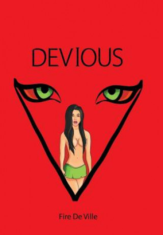 Book Devious FIRE DE VILLE