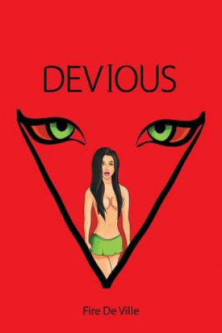 Livro Devious FIRE DE VILLE