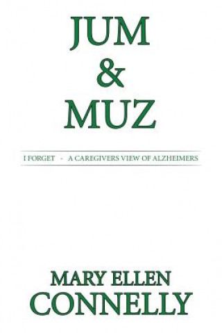 Carte Jum & Muz MARY ELLEN CONNELLY