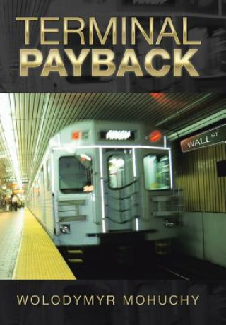 Kniha Terminal Payback WOLODYMYR MOHUCHY