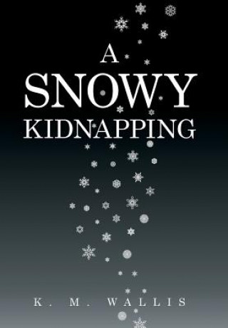 Carte Snowy Kidnapping K. M. WALLIS