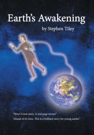 Kniha Earth's Awakening STEPHEN TILEY