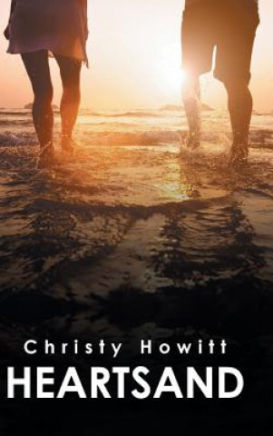 Knjiga Heartsand CHRISTY HOWITT